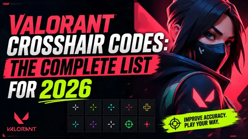 Valorant Crosshair Codes: The Complete List for 2026